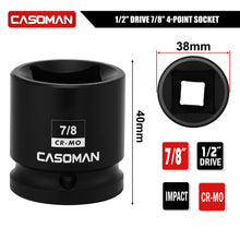 Load image into Gallery viewer, CASOMAN 1/2-Inch Drive 7/8-Inch Square Impact Socket, 4-Point, SAE, CR-MO