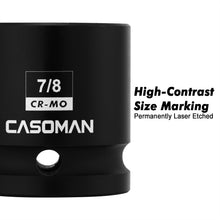 Load image into Gallery viewer, CASOMAN 1/2-Inch Drive 7/8-Inch Square Impact Socket, 4-Point, SAE, CR-MO