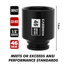Load image into Gallery viewer, CASOMAN 1/2"" Drive x 46mm Deep Impact Socket, 6-Point, 78mm length, Metric, CR-MO