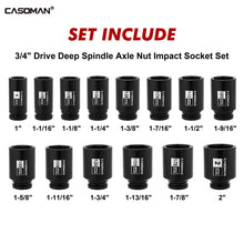 Load image into Gallery viewer, CASOMAN 14PCS 3/4" Drive Deep Spindle Axle Nut Impact Socket Set, 6 Point, CR-MO, 1" to 2", SAE, Large Socket Set, Heavy Duty Use in Removing and Installing Axle Nuts
