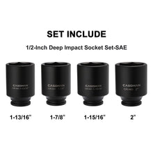 Load image into Gallery viewer, CASOMAN 4 Pieces 1/2" Dr. Deep Impact Socket Set, 1/2-Inch Drive Spindle Axle Nut Impact Socket Set, 1-13/16", 1-7/8", 1-15/16", 2", CR-MO, 6-Point, SAE